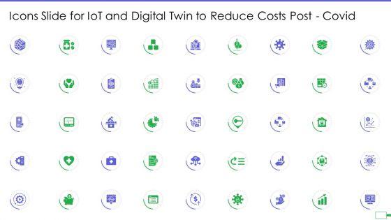 Icons_Slide_For_Iot_And_Digital_Twin_To_Reduce_Costs_Post_Covid_Infographics_PDF_Slide_1.jpg
