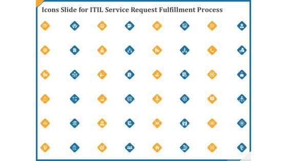 Icons_Slide_For_Itil_Service_Request_Fulfillment_Process_Ppt_Portfolio_Deck_PDF_Slide_1.jpg