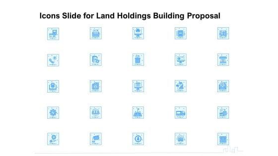 Icons_Slide_For_Land_Holdings_Building_Proposal_Ppt_Professional_Tips_PDF_Slide_1.jpg