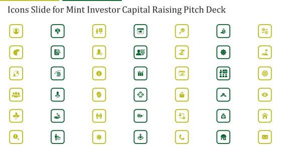 Icons_Slide_For_Mint_Investor_Capital_Raising_Pitch_Deck_Ppt_Outline_Design_Templates_PDF_Slide_1.jpg