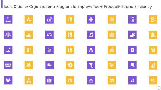 Icons_Slide_For_Organizational_Program_To_Improve_Team_Productivity_And_Efficiency_Introduction_PDF_Slide_1.jpg