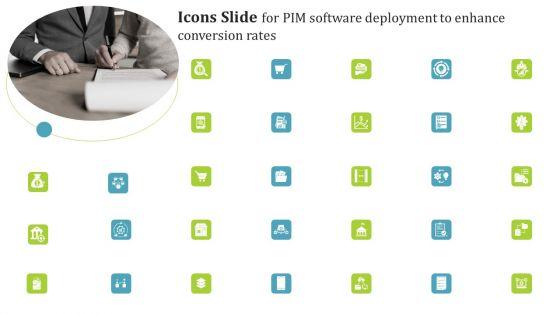 Icons_Slide_For_PIM_Software_Deployment_To_Enhance_Conversion_Rates_Designs_PDF_Slide_1.jpg