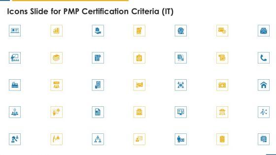 Icons_Slide_For_PMP_Certification_Criteria_IT_Ppt_Portfolio_Format_Ideas_PDF_Slide_1.jpg
