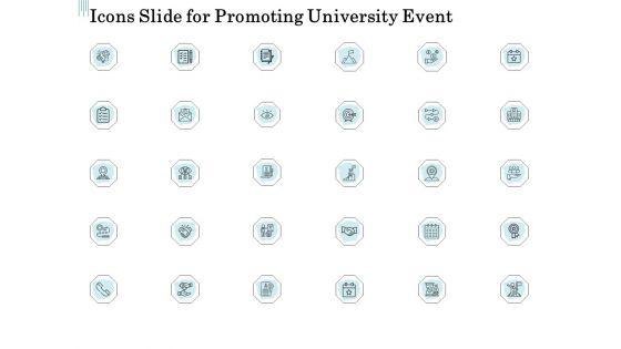 Icons_Slide_For_Promoting_University_Event_Ppt_File_Information_PDF_Slide_1.jpg