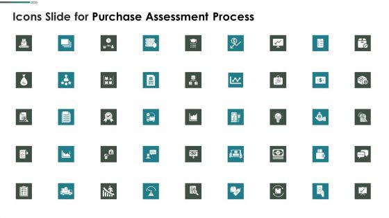 Icons_Slide_For_Purchase_Assessment_Process_Graphics_PDF_Slide_1.jpg