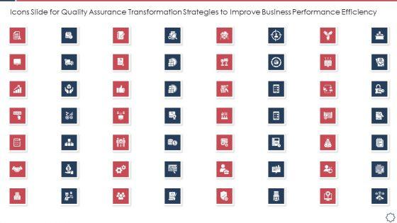 Icons_Slide_For_Quality_Assurance_Transformation_Strategies_To_Improve_Business_Performance_Efficiency_Slides_PDF_Slide_1.jpg