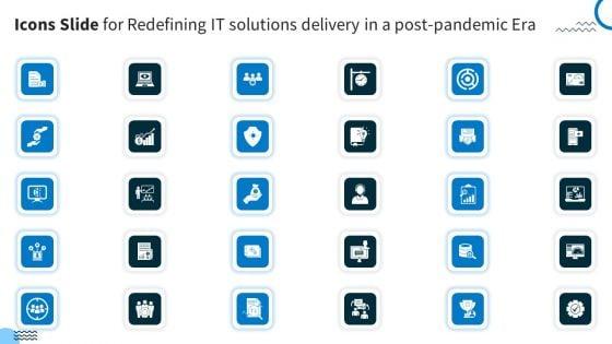 Icons_Slide_For_Redefining_IT_Solutions_Delivery_In_A_Post_Pandemic_Era_Themes_PDF_Slide_1.jpg