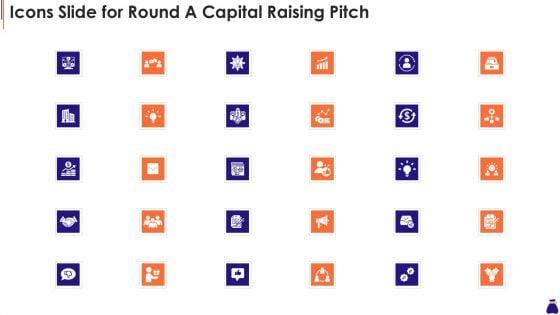 Icons_Slide_For_Round_A_Capital_Raising_Pitch_Ppt_File_Display_PDF_Slide_1.jpg