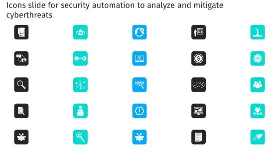 Icons_Slide_For_Security_Automation_To_Analyze_And_Mitigate_Cyberthreats_Structure_PDF_Slide_1.jpg