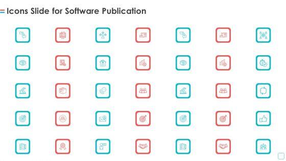 Icons_Slide_For_Software_Publication_Ppt_Infographics_Good_PDF_Slide_1.jpg