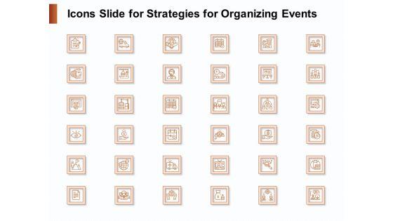Icons_Slide_For_Strategies_For_Organizing_Events_Ppt_PowerPoint_Presentation_Layouts_Example_Introduction_PDF_Slide_1.jpg