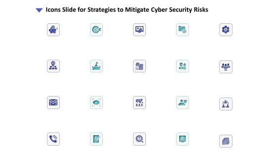Icons_Slide_For_Strategies_To_Mitigate_Cyber_Security_Risks_Ppt_Icon_Themes_PDF_Slide_1.jpg