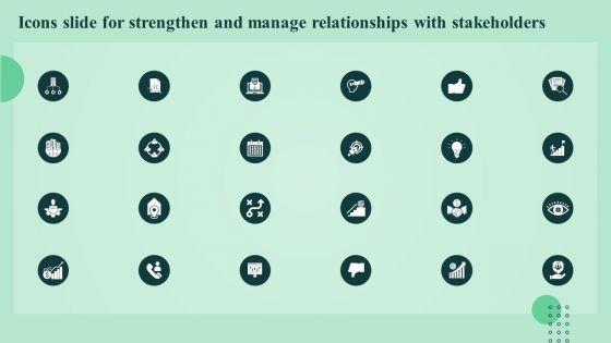 Icons_Slide_For_Strengthen_And_Manage_Relationships_With_Stakeholders_Strengthen_And_Manage_Relationships_Download_PDF_Slide_1.jpg