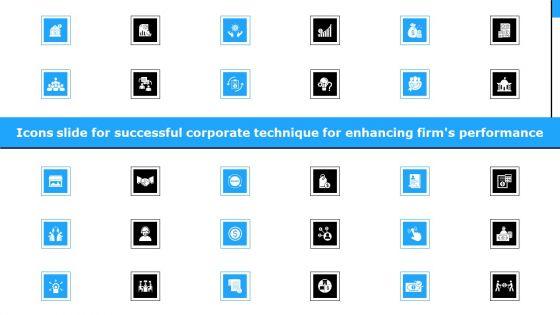 Icons_Slide_For_Successful_Corporate_Technique_For_Enhancing_Firms_Performance_Infographics_PDF_Slide_1.jpg