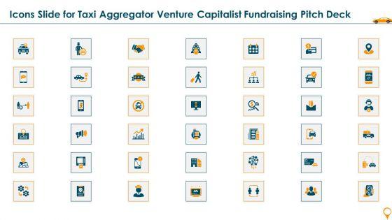 Icons_Slide_For_Taxi_Aggregator_Venture_Capitalist_Fundraising_Pitch_Deck_Professional_PDF_Slide_1.jpg