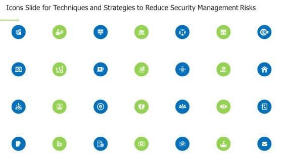 Icons_Slide_For_Techniques_And_Strategies_To_Reduce_Security_Management_Risks_Designs_PDF_Slide_1.jpg