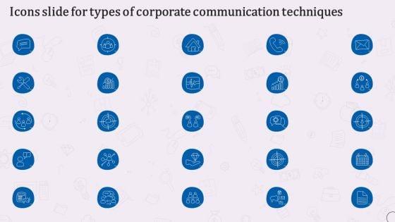 Icons_Slide_For_Types_Of_Corporate_Communication_Techniques_Topics_PDF_Slide_1.jpg