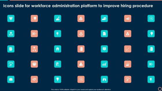 Icons_Slide_For_Workforce_Administration_Platform_To_Improve_Hiring_Procedure_Pictures_PDF_Slide_1.jpg