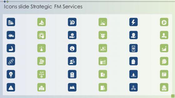 Icons_Slide_Strategic_FM_Services_Ppt_PowerPoint_Presentation_Diagram_Lists_PDF_Slide_1.jpg