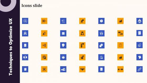 Icons_Slide_Techniques_To_Optimize_UX_Ppt_PowerPoint_Presentation_File_Show_PDF_Slide_1.jpg