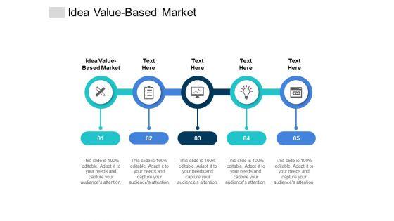 Idea_Value_Based_Market_Ppt_PowerPoint_Presentation_Infographics_Picture_Cpb_Slide_1.jpg