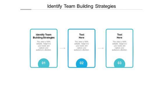 Identify_Team_Building_Strategies_Ppt_PowerPoint_Presentation_Gallery_Background_Images_Cpb_Slide_1.jpg