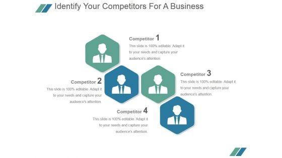 Identify_Your_Competitors_For_A_Business_Ppt_PowerPoint_Presentation_Slide_Slide_1.jpg