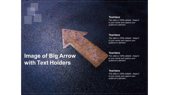 Image_Of_Big_Arrow_With_Text_Holders_Ppt_PowerPoint_Presentation_File_Layout_Ideas_Slide_1.jpg