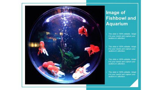 Image_Of_Fishbowl_And_Aquarium_Ppt_PowerPoint_Presentation_Infographics_Design_Inspiration_Slide_1.jpg
