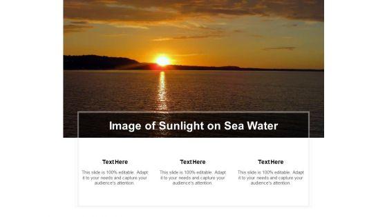 Image_Of_Sunlight_On_Sea_Water_Ppt_PowerPoint_Presentation_Infographics_Topics_Slide_1.jpg