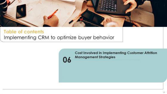 Implementing_CRM_To_Optimize_Buyer_Behavior_Ppt_PowerPoint_Presentation_Complete_Deck_With_Slides_Slide_25.jpg