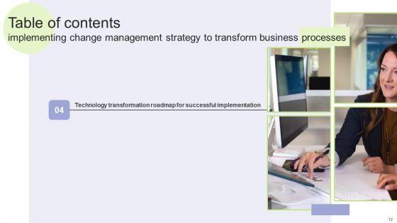 Implementing_Change_Management_Strategy_To_Transform_Business_Processes_Ppt_PowerPoint_Presentation_Complete_Deck_With_Slides_Slide_12.jpg
