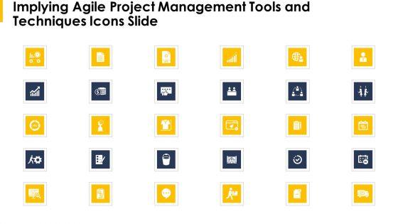Implying_Agile_Project_Management_Tools_And_Techniques_Icons_Slide_Ppt_Outline_Themes_PDF_Slide_1.jpg