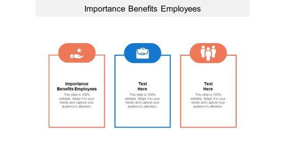 Importance_Benefits_Employees_Ppt_PowerPoint_Presentation_Gallery_Example_File_Cpb_Slide_1.jpg