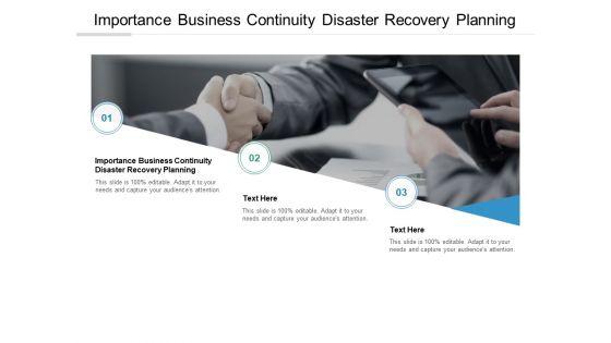 Importance_Business_Continuity_Disaster_Recovery_Planning_Ppt_PowerPoint_Presentation_Model_Format_Cpb_Slide_1.jpg
