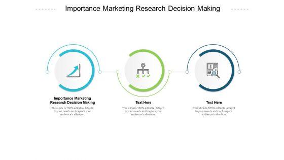 Importance_Marketing_Research_Decision_Making_Ppt_PowerPoint_Presentation_Outline_Design_Inspiration_Cpb_Pdf_Slide_1.jpg