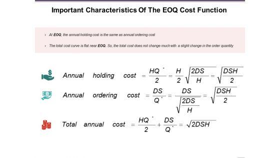 Important_Characteristics_Of_The_Eoq_Cost_Function_Ppt_PowerPoint_Presentation_Show_Slides_Slide_1.jpg