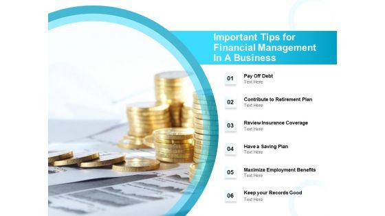 Important_Tips_For_Financial_Management_In_A_Business_Ppt_PowerPoint_Presentation_Summary_Brochure_PDF_Slide_1.jpg