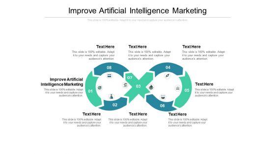Improve_Artificial_Intelligence_Marketing_Ppt_PowerPoint_Presentation_Styles_Design_Inspiration_Cpb_Slide_1.jpg