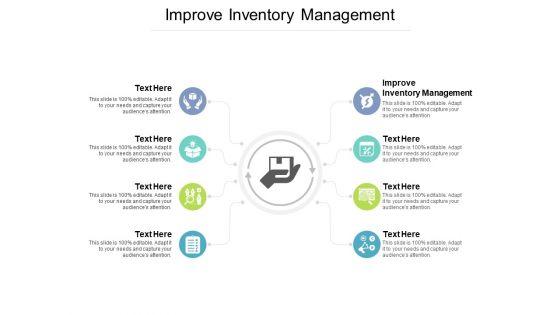 Improve_Inventory_Management_Ppt_PowerPoint_Presentation_Infographic_Template_Graphics_Download_Cpb_Slide_1.jpg