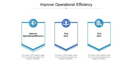 Improve_Operational_Efficiency_Ppt_PowerPoint_Presentation_Pictures_Design_Inspiration_Cpb_Slide_1.jpg