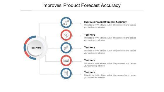 Improves_Product_Forecast_Accuracy_Ppt_PowerPoint_Presentation_Gallery_Objects_Cpb_Slide_1.jpg