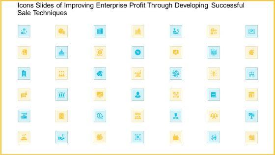 Improving_Enterprise_Profit_Through_Developing_Successful_Sale_Techniques_Ppt_PowerPoint_Presentation_Complete_With_Slides_Slide_39.jpg