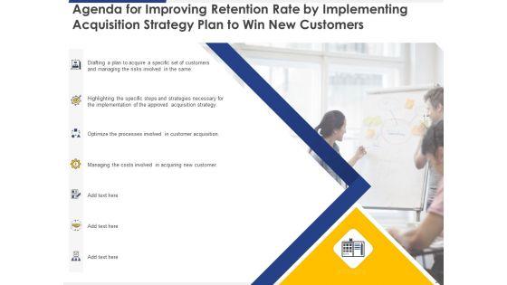Improving_Retention_Rate_By_Implementing_Acquisition_Strategy_Plan_To_Win_New_Customers_Ppt_PowerPoint_Presentation_Complete_Deck_With_Slides_Slide_2.jpg
