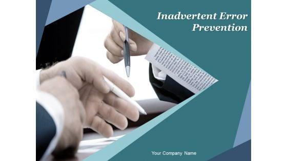 Inadvertent_Error_Prevention_Ppt_PowerPoint_Presentation_Complete_Deck_With_Slides_Slide_1.jpg