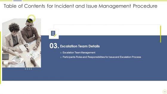 Incident_And_Issue_Management_Procedure_Ppt_PowerPoint_Presentation_Complete_Deck_With_Slides_Slide_11.jpg