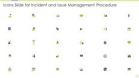 Incident_And_Issue_Management_Procedure_Ppt_PowerPoint_Presentation_Complete_Deck_With_Slides_Slide_37.jpg