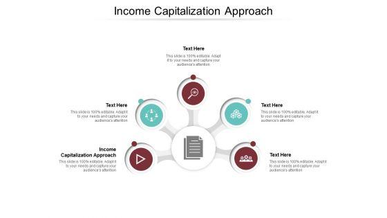 Income_Capitalization_Approach_Ppt_PowerPoint_Presentation_Summary_Infographic_Template_Cpb_Pdf_Slide_1.jpg