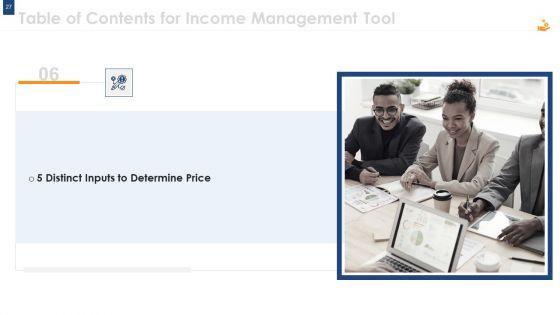 Income_Management_Tool_Ppt_PowerPoint_Presentation_Complete_Deck_With_Slides_Slide_27.jpg