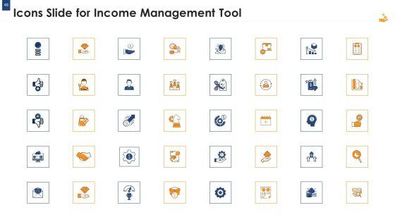 Income_Management_Tool_Ppt_PowerPoint_Presentation_Complete_Deck_With_Slides_Slide_49.jpg
